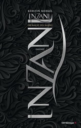 INZANI: Die Macht des Bandes (High Fantasy)