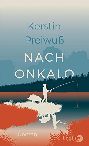 Nach Onkalo: Roman von Berlin Verlag