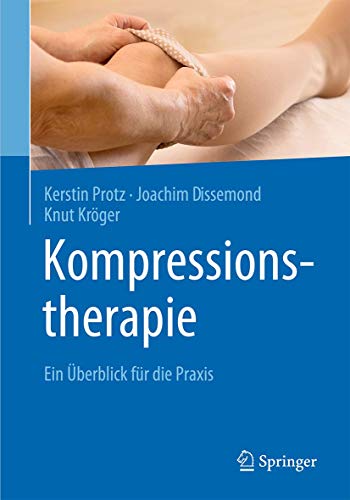 Kompressionstherapie: Ein Überblick für die Praxis