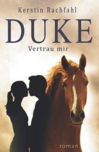 Duke Vertrau mir von Independently Published
