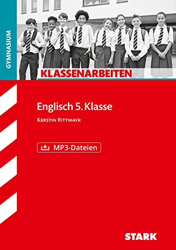 STARK Klassenarbeiten Gymnasium - Englisch 5. Klasse