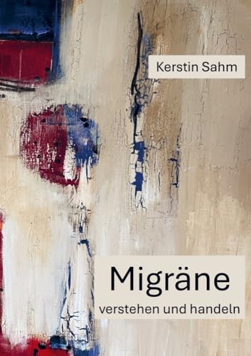 Migräne Verstehen und Handeln von Bookmundo