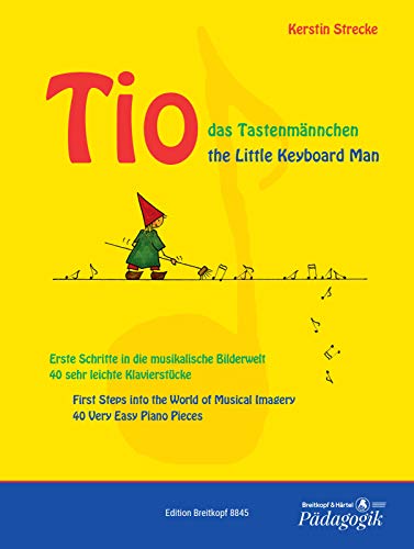 Tio das Tastenmännchen - Erste Schritte in die musikalische Bilderwelt (EB 8845)