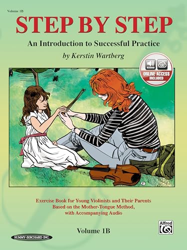 Step by Step 1b -- An Introduction to Successful Practice for Violin: Book & CD (Step by Step (Suzuki)) von Alfred Music