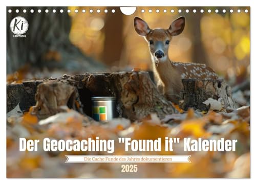 Der Geocaching Found it Kalender (Wandkalender 2025 DIN A4 quer), CALVENDO Monatskalender