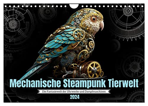 Mechanische Steampunk Tierwelt (Wandkalender 2024 DIN A4 quer), CALVENDO Monatskalender