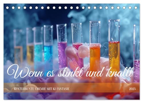 Wenn es stinkt und knallt (Tischkalender 2025 DIN A5 quer), CALVENDO Monatskalender von CALVENDO
