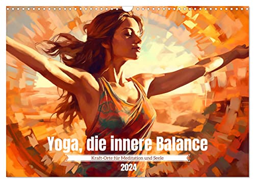 Yoga, die innere Balance (Wandkalender 2024 DIN A3 quer), CALVENDO Monatskalender von CALVENDO