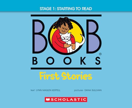 Bob Books First Stories: Phonics, Ages 4 and Up, Kindergarten Stage 1: Starting to Read (Bob Books, Stage 1, Starting to Read)