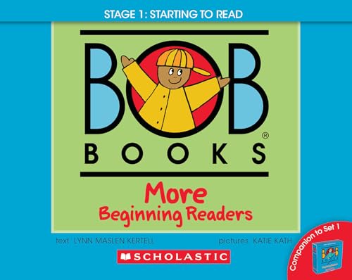 Bob Books More Beginning Readers: Phonics, Ages 4 and Up, Kindergarten Stage 1: Starting to Read (Bob Books, Stage 1: Starting to Read)