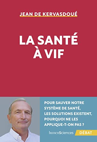 La santé à vif von HUMENSCIENCES