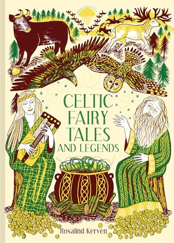 Celtic Fairy Tales and Legends (Batsford Fairy Tales)