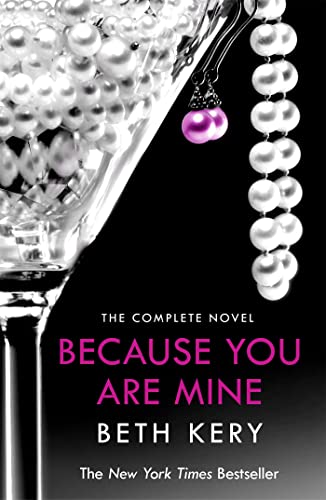 Because You Are Mine Complete Novel: The Complete Novel von Headline Eternal