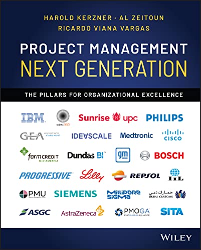 Project Management Next Generation: The Pillars for Organizational Excellence von Wiley