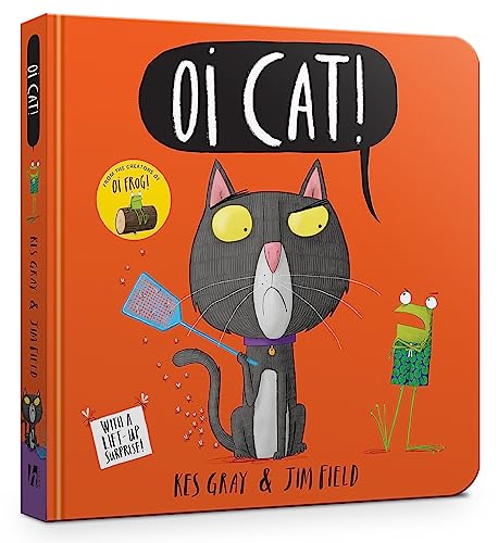 Oi Cat! Board Book (Oi Frog and Friends)