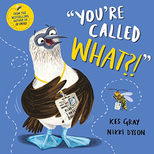 You're Called What? von Macmillan Children's Books