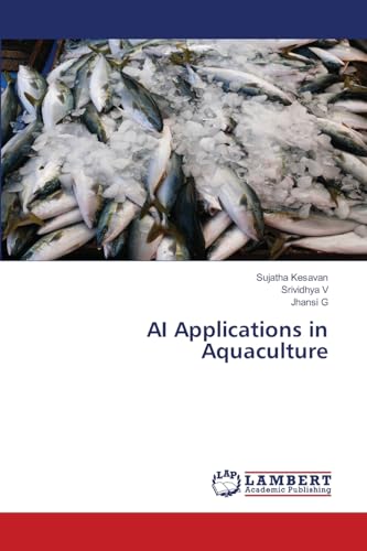 AI Applications in Aquaculture von LAP LAMBERT Academic Publishing