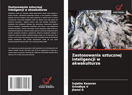 Zastosowania sztucznej inteligencji w akwakulturze: DE von Wydawnictwo Nasza Wiedza