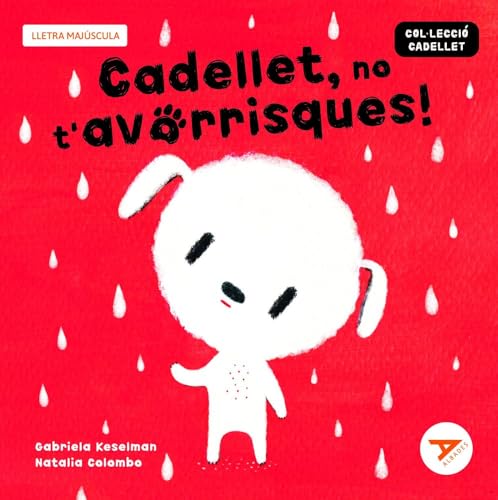 Cadellet, no t'avorrisques! (Albades Infantil - Sèrie Taronja, Band 6) von Edelvives Comunitat Valenciana