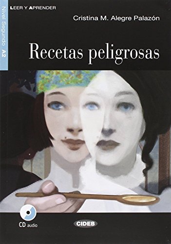 Leer y aprender: Recetas peligrosas + CD + App von EUROPEAN SCHOOLBOOKS LTD