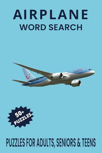 Airplane Word Search Puzzle Book.: Word Searches with Easy to Read Print about Airplane, Aviation, Pilot and More | 6x9 inches, 110 pages | 50+ Puzzles... Gift for Vacations, Holidays and Free Times. Airplane Word Search Puzzle Book.: Word Searches with Easy to Read Print about Airplane, Aviation, Pilot and More | 6x9 inches, 110 pages | 50+ Puzzles... Gift for Vacations, Holidays and Free Times. von Independently published