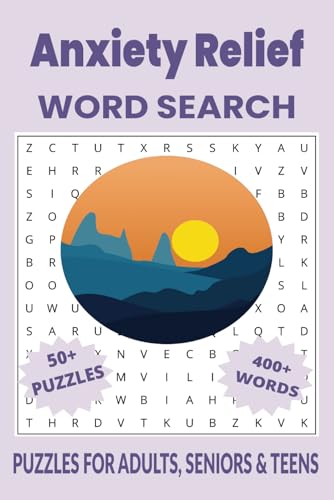 Anxiety Relief Word Search Puzzle Book: Word Searches with Easy to Read Print about Anxiety Relief, Mindfulness, Calm and More | 6x9 inches, 110 pages ... Gift for Vacations, Holidays and Free Times Anxiety Relief Word Search Puzzle Book: Word Searches with Easy to Read Print about Anxiety Relief, Mindfulness, Calm and More | 6x9 inches, 110 pages ... Gift for Vacations, Holidays and Free Times von Independently published