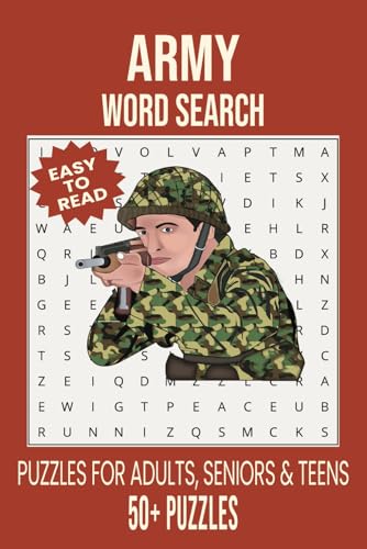 Army Word Search Puzzle Book: Word Searches with Easy to Read Print about Army, Military, Maritime Forces and More | 6x9 inches, 110 pages | 50+ Puzzles.. Gift for Vacations, Holidays and Free Times Army Word Search Puzzle Book: Word Searches with Easy to Read Print about Army, Military, Maritime Forces and More | 6x9 inches, 110 pages | 50+ Puzzles.. Gift for Vacations, Holidays and Free Times von Independently published