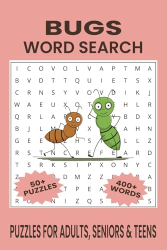 Bugs Word Search Puzzle Book.: Word Searches with Easy to Read Print about Bugs, Beetles, Insects and More | 6x9 inches, 110 pages | 50+ Puzzles... Gift for Vacations, Holidays and Free Times. Bugs Word Search Puzzle Book.: Word Searches with Easy to Read Print about Bugs, Beetles, Insects and More | 6x9 inches, 110 pages | 50+ Puzzles... Gift for Vacations, Holidays and Free Times. von Independently published