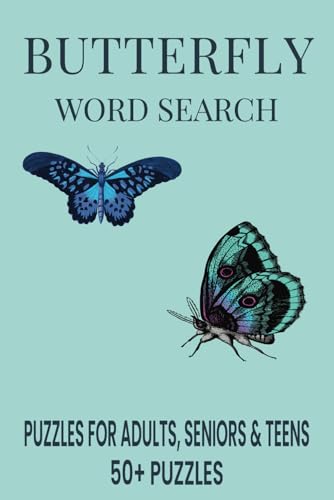 Butterfly Word Search Puzzle Book.: Word Searches with Easy to Read Print about Butterfly, Bugs, Butterfly Habitats and More | 6x9 inches, 110 pages | ... Gift for Vacations, Holidays and Free Times. Butterfly Word Search Puzzle Book.: Word Searches with Easy to Read Print about Butterfly, Bugs, Butterfly Habitats and More | 6x9 inches, 110 pages | ... Gift for Vacations, Holidays and Free Times. von Independently published
