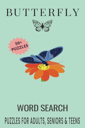 Butterfly Word Search Puzzle Book.: Word Searches with Easy to Read Print about Butterfly, Bugs, Butterfly Species and More | 6x9 inches, 110 pages | ... Gift for Vacations, Holidays and Free Times. Butterfly Word Search Puzzle Book.: Word Searches with Easy to Read Print about Butterfly, Bugs, Butterfly Species and More | 6x9 inches, 110 pages | ... Gift for Vacations, Holidays and Free Times. von Independently published