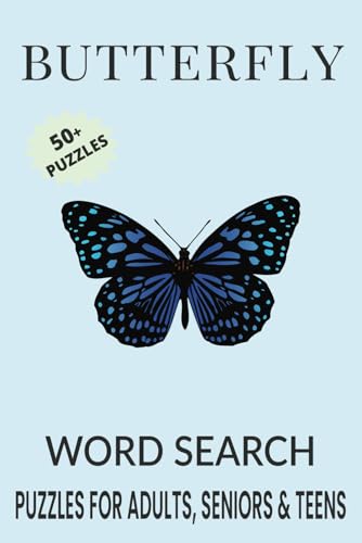 Butterfly Word Search Puzzle Book.: Word Searches with Easy to Read Print about Butterfly, Butterfly Species, Insects and More | 6x9 inches, 110 pages ... Gift for Vacations, Holidays and Free Times. Butterfly Word Search Puzzle Book.: Word Searches with Easy to Read Print about Butterfly, Butterfly Species, Insects and More | 6x9 inches, 110 pages ... Gift for Vacations, Holidays and Free Times. von Independently published