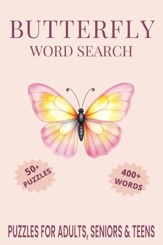 Butterfly Word Search Puzzle Book.: Word Searches with Easy to Read Print about Butterfly, Insects, Butterfly Species and More | 6x9 inches, 110 pages ... Gift for Vacations, Holidays and Free Times. Butterfly Word Search Puzzle Book.: Word Searches with Easy to Read Print about Butterfly, Insects, Butterfly Species and More | 6x9 inches, 110 pages ... Gift for Vacations, Holidays and Free Times. von Independently published