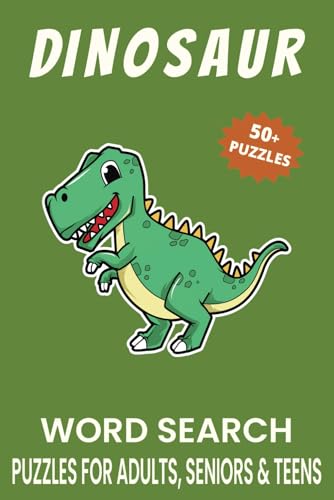 Dinosaur Word Search Puzzle Book.: Word Searches with Easy to Read Print about Dinosaur, Dinosaur Species, Dinosaur Fossils and More | 6x9 inches, 110 ... Gift for Vacations, Holidays and Free Times. Dinosaur Word Search Puzzle Book.: Word Searches with Easy to Read Print about Dinosaur, Dinosaur Species, Dinosaur Fossils and More | 6x9 inches, 110 ... Gift for Vacations, Holidays and Free Times. von Independently published