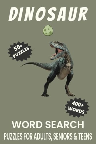 Dinosaur Word Search Puzzle Book.: Word Searches with Easy to Read Print about Dinosaur, Dinosaur Species, Dinosaur Fossils and More | 6x9 inches, 110 ... Gift for Vacations, Holidays and Free Times. Dinosaur Word Search Puzzle Book.: Word Searches with Easy to Read Print about Dinosaur, Dinosaur Species, Dinosaur Fossils and More | 6x9 inches, 110 ... Gift for Vacations, Holidays and Free Times. von Independently published