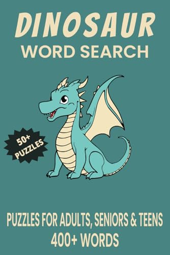 Dinosaur Word Search Puzzle Book.: Word Searches with Easy to Read Print about Dinosaur, Dinosaur Species, Dinosaur Fossils and More | 6x9 inches, 110 ... Gift for Vacations, Holidays and Free Times. Dinosaur Word Search Puzzle Book.: Word Searches with Easy to Read Print about Dinosaur, Dinosaur Species, Dinosaur Fossils and More | 6x9 inches, 110 ... Gift for Vacations, Holidays and Free Times. von Independently published