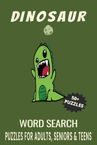 Dinosaur Word Search Puzzle Book.: Word Searches with Easy to Read Print about Dinosaur, Dinosaur Species, Dinosaur Fossils and More | 6x9 inches, 110 ... Gift for Vacations, Holidays and Free Times. Dinosaur Word Search Puzzle Book.: Word Searches with Easy to Read Print about Dinosaur, Dinosaur Species, Dinosaur Fossils and More | 6x9 inches, 110 ... Gift for Vacations, Holidays and Free Times. von Independently published