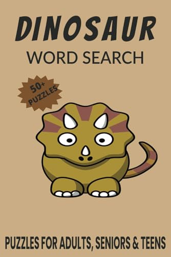 Dinosaur Word Search Puzzle Book.: Word Searches with Easy to Read Print about Dinosaur, Dinosaur Species, Dinosaur Habitats and More | 6x9 inches, ... Gift for Vacations, Holidays and Free Times. Dinosaur Word Search Puzzle Book.: Word Searches with Easy to Read Print about Dinosaur, Dinosaur Species, Dinosaur Habitats and More | 6x9 inches, ... Gift for Vacations, Holidays and Free Times. von Independently published