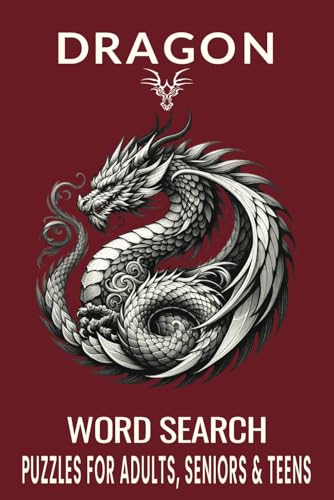 Fantasy Dragon Word Search Puzzle Book.: Word Searches with Easy to Read Print about Dragons, Legendary Dragons, Mythology and More | 6x9 inches, 110 ... Gift for Vacations, Holidays and Free Times. Fantasy Dragon Word Search Puzzle Book.: Word Searches with Easy to Read Print about Dragons, Legendary Dragons, Mythology and More | 6x9 inches, 110 ... Gift for Vacations, Holidays and Free Times. von Independently published