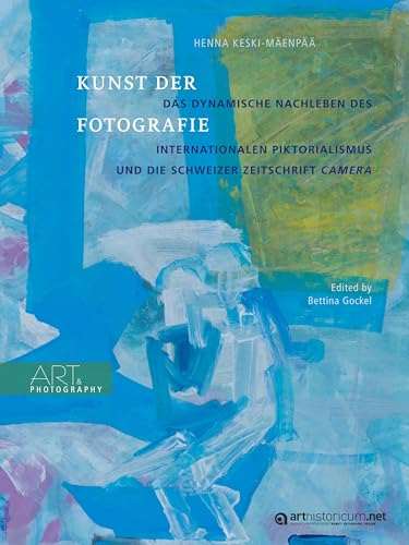 Kunst der Fotografie: Das dynamische Nachleben des internationalen Piktorialismus und die Schweizer Zeitschrift »Camera« (Art & Photography) von arthistoricum.net