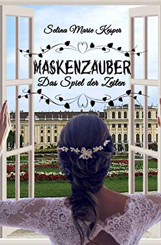 Maskenzauber: Das Spiel der Zeiten