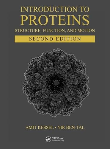Introduction to Proteins: Structure, Function, and Motion (Chapman & Hall/Crc Mathematical and Computational Biology) von CRC Press