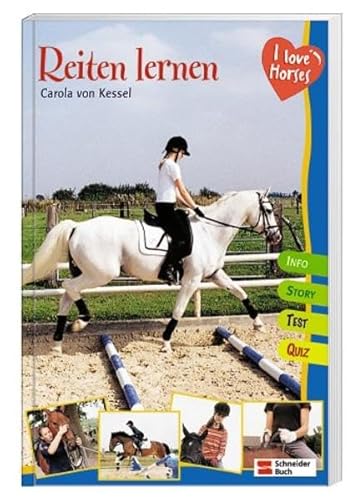 I love horses - Reiten lernen