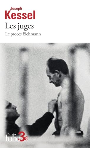 Les juges: Le procès Eichmann Les juges: Le procès Eichmann von FOLIO
