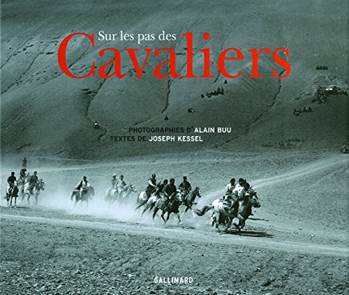 Sur les pas des "Cavaliers" von GALLIMARD