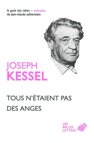 Tous n'Etaient Pas Des Anges (Le Gout Des Idees, 28, Band 28)
