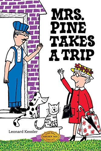 Mrs. Pine Takes a Trip (Mr. Pine, Band 3) von Purple House Press