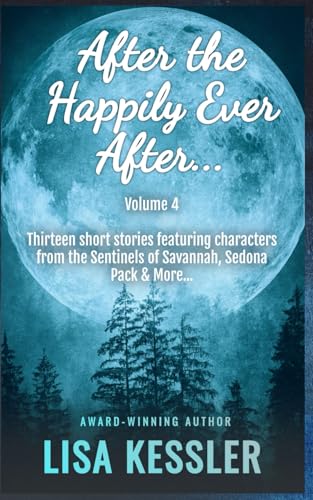 After the Happily Ever After Vol. 4 (After the Happily Ever After Stories, Band 4)