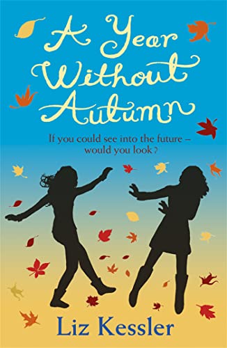 A Year without Autumn: Nominiert: Blue Peter Book Award 2012, Nominiert: Redbridge Children's Book Award 2012, Nominiert: Lancashire SLS Fantastic ... The Sheffield Children's Book Awards 2012