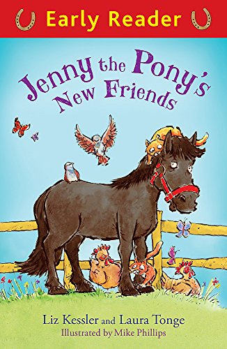 Early Reader: Jenny the Pony's New Friends Early Reader: Jenny the Pony's New Friends