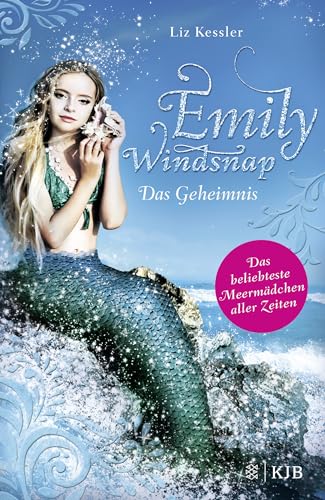 Emily Windsnap - Das Geheimnis: Das beliebteste Meermädchen aller Zeiten